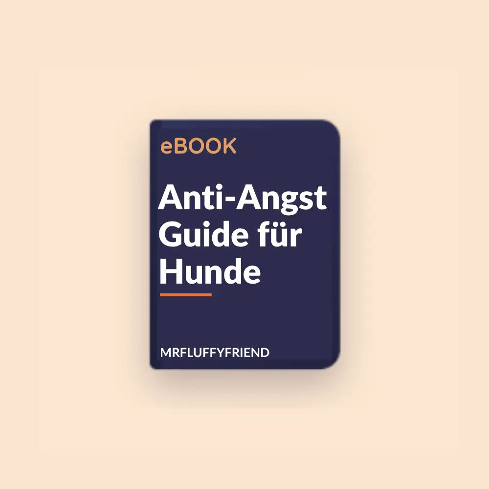 eBook - Der Anti-Angst-Guide für Hunde